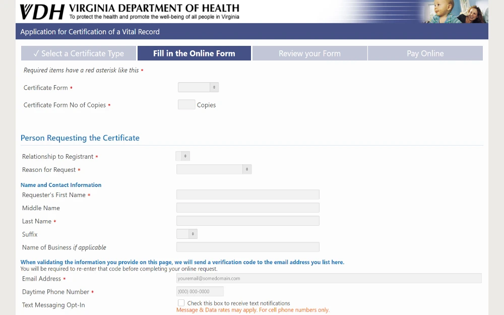 A screenshot displaying an application for certification of a vital record that requires information such as the certificate form, the number of copies, the information regarding the person requesting the certificate, and others.